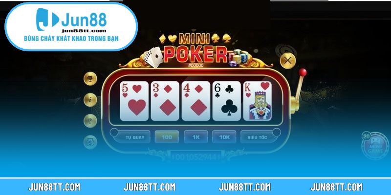 Cách chơi poker mini giúp bạn dễ tham gia